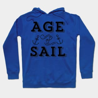 Age of Sail Vintage Nautical Sailing Text Hoodie